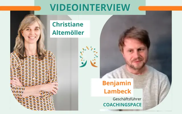 Videointerview-Christiane-Altemoeller-im-Gespraech-mit-Benjamin-Lambeck-Gruender-Coachingspace